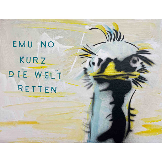 Emu nur kurz die Welt retten Punk Tiere Original