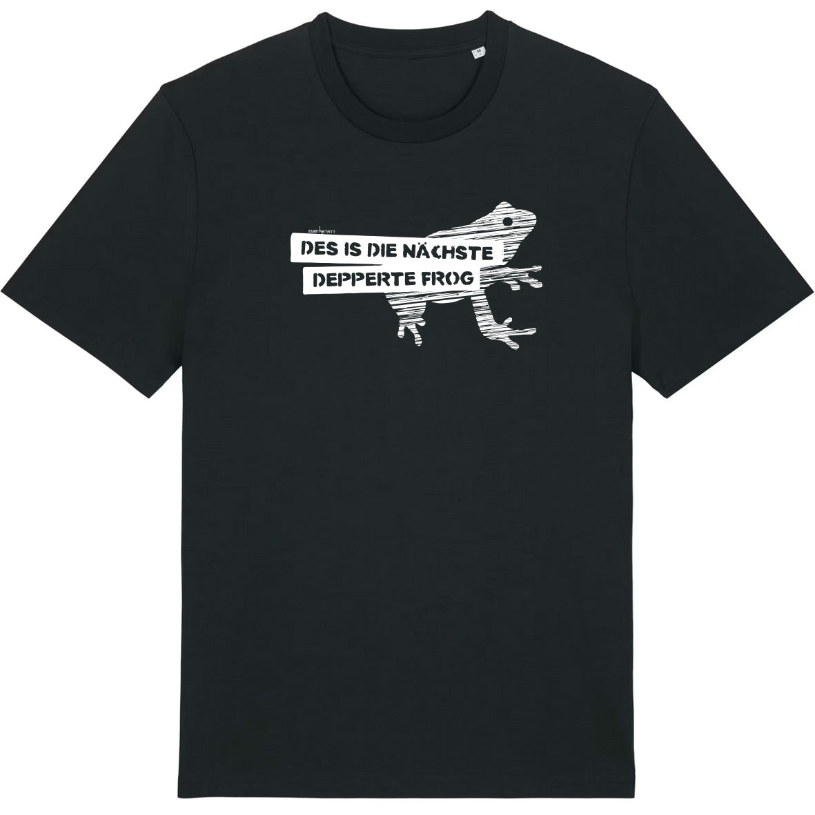 Die nächste depperte Frog schwarz