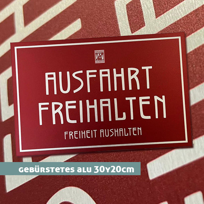 Ausfahrt Freihalten - Freiheit Aushalten